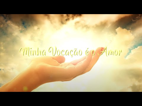 Minha Vocação É O Amor - Pe. Fernando Ávila