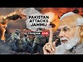 Operation Sindoor LIVE Pakistan Attacks Jammu Again India Hits Back Sirens Explosions In Jammu
