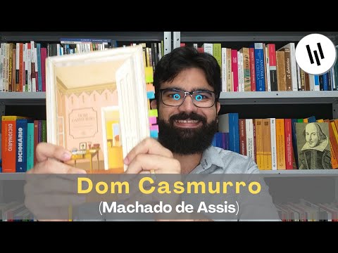 Dom Casmurro, de Machado de Assis | A consagração da dúvida | Professor Weslley Barbosa