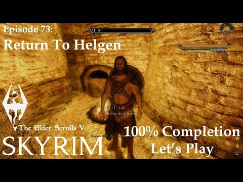 Skyrim (SRLE Extended): Episode 73 - Return to Helgen
