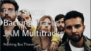 Amsterdam - Nothing But Thieves | Multitrack Stems & Backing Tracks (2026)