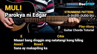 Muli - Parokya ni Edgar (Guitar Chords Tutorial with Lyrics)
