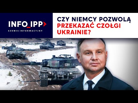 Czy Niemcy pozwolą przekazać czołgi Ukrainie? | SERWIS INFO IPP 2023.01.12