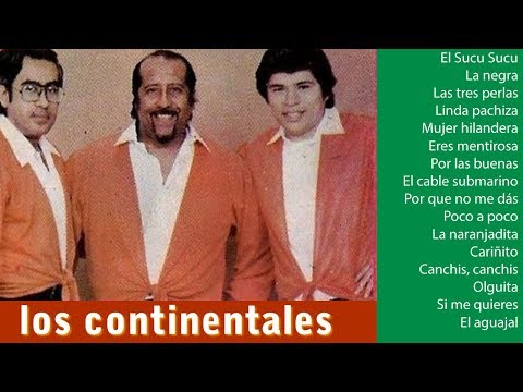 Los Continentales del Perú - Cumbias bien pegaditas 2