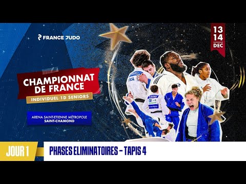 Jour 1 - Tapis 4 Phases Éliminatoires : Championnat de France individuel 1D 2025