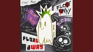 Float Away