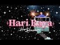 Hael Husaini - Hari Raya [Official Raya Music Video]