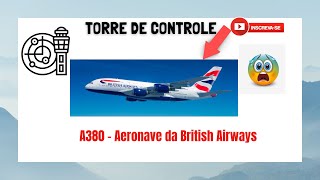 A380- British Airways.