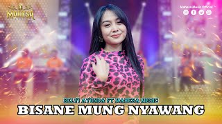 Download lagu SELVI AYUNDA - BISANE MUNG NYAWANG I Mahesa Music mp3