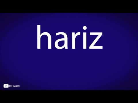 How to pronounce hariz