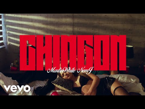 Martinwhite, NEMJ - CHINGON (Video Oficial)