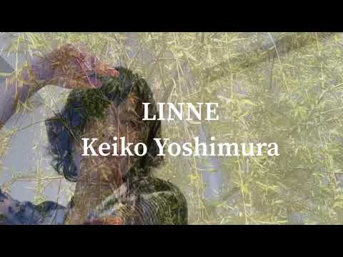 Keiko Yoshimura - LINNE (輪廻)