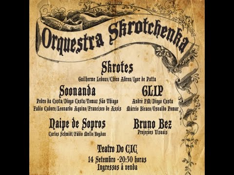 14/09/2016 Orquestra Skrotchenka CIC 8 30