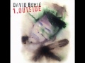 3. The Heart's Filthy Lesson-David Bowie 