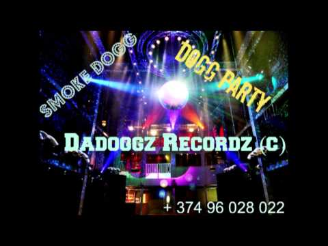 Smoke DOgg -- Dogg Party )))))))))) DADOGGZ recordzzzzzzzzz