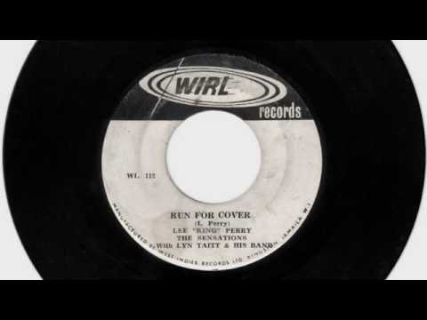 (1966) Lee Perry & The Sensations: Run For Cover