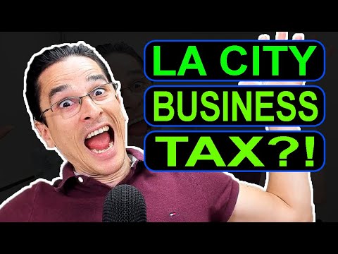 What is the L.A. City Business Tax?!