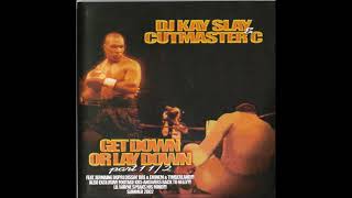 Surrounded By Hoes feat. 50 Cent - DJ Kay Slay &amp; Cutmaster C - Get Down Or Lay Down Part 1 1/2