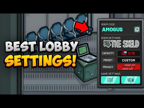 Among Us - Best Lobby Settings (Explained)