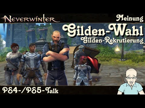 NEVERWINTER The Guild - Guild Election & Guild Recruitment - Opinion 2025 - Talk PS4/PS5 German