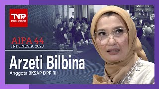 Perempuan Parlemen - EPISODE SPESIAL PELAKSANAAN SIDANG UMUM AIPA KE 44