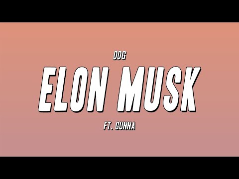 DDG - Elon Musk ft. Gunna (Lyrics)