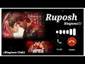 Ruposh Ringtone|Ruposh short film Ringtone| Ruposh Status| 2022