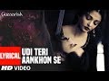 Lyrical Udi Teri Aankhon Se Guzaarish Hrithik Roshan Aishwarya Rai