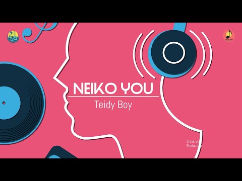 Neiko You - Teidy Boy
