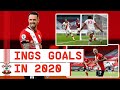 EVERY DANNY INGS GOAL IN 2020 | All 17 strikes from the Southampton forward during 2020