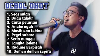 Download lagu FULL ALBUM TERBARU 2026 OCHOL DHUT SEGENULAN - DUDU TAKDIR - CINTA PELARIAN  mp3
