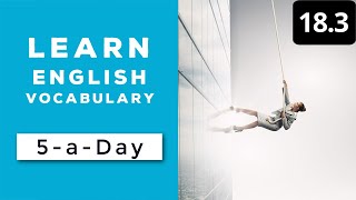 Learn English Vocabulary Daily #18.3 — British English Podcast
