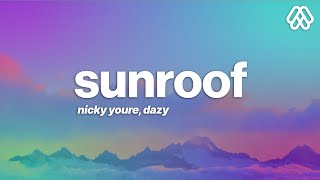 Download lagu Nicky Youre, dazy - Sunroof (Lyrics) mp3