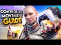 INSTANTLY Improve Your Controller Movement With The ULTIMATE MOVEMENT Guide!!