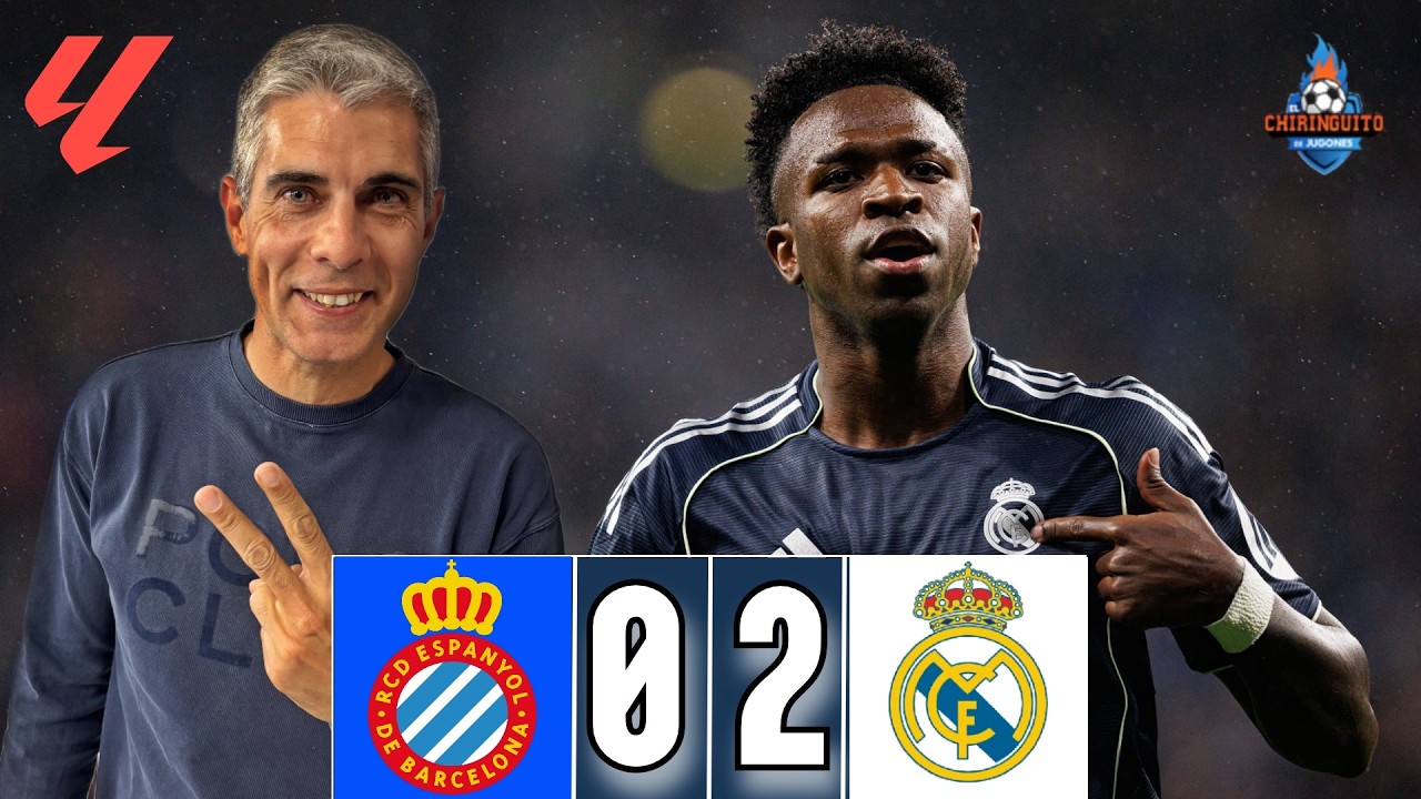🔥 VINICIUS RETRASA EL ALIRÓN DEL BARÇA | ESPANYOL 0-2 MADRID | RESUMEN CHIRINGUITO LIVE