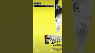 Justin Snow - Pretty Girls Get Slain - Full Official Audio