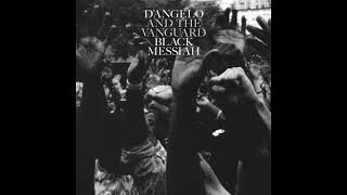 D&#39;Angelo &amp; The Vanguard ~ Another Life // Neo Soul