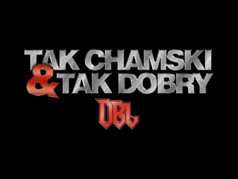 Dabl Blast - Tak Chamski & Tak Dobry feat Seta