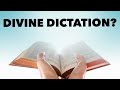 What is the nature of the Bible's "Divine Inspiration"?