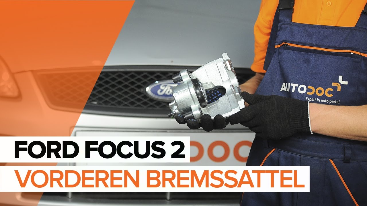 Anleitung: Ford Focus MK2 Bremssattel vorne wechseln