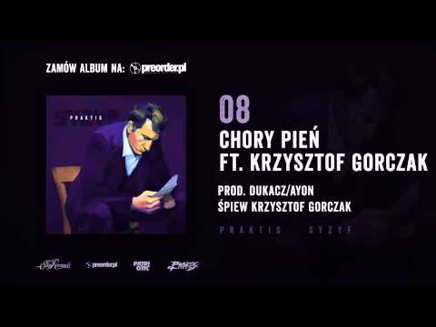 Praktis ft. Krzysztof Gorczak - Chory pień