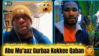 Download lagu Abu Mu'aaz Gurbaa Kokkee Qaban🤦 mp3