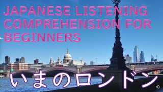 Download lagu JAPANESE LISTENING COMPREHENSION for BEGINNERS (EngJap subtitles) London Now  BASIC JAPANESE JLPT N5 mp3