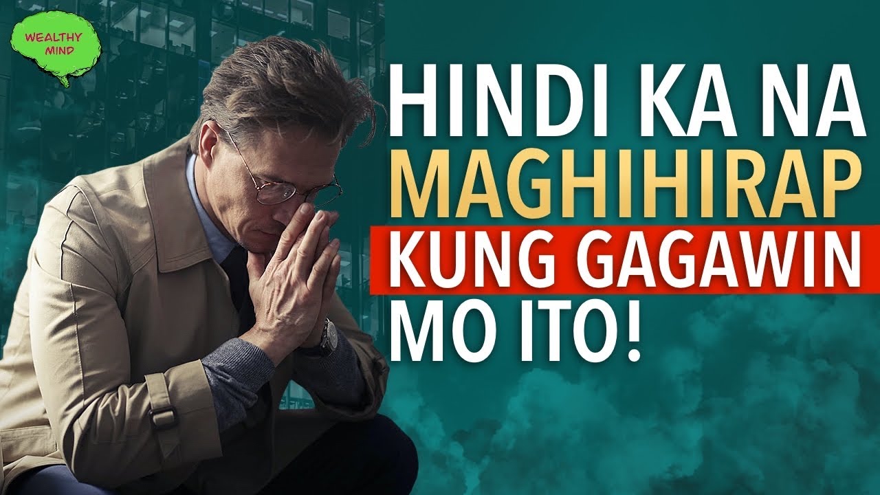 5 Steps Kung Paano Makaalis Sa Kahirapan : Tagumpay Tips