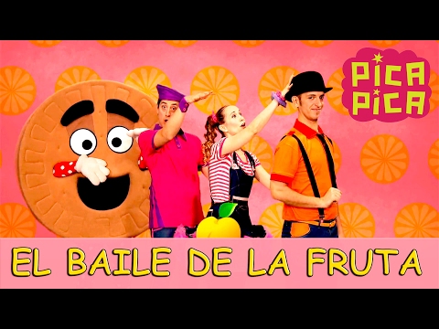 Pica-Pica - El Baile de la Fruta (Videoclip Oficial)