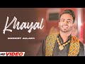 KHAYAL MANKIRT AULAKH HD Video Sabrina Bajwa Latest Punjabi Song 2023 New Songs 2023