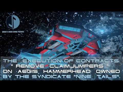 Contracts "Remove Claimjumpers" on AEGIS Hammerhead owned by the syndicate "Nine Tails".