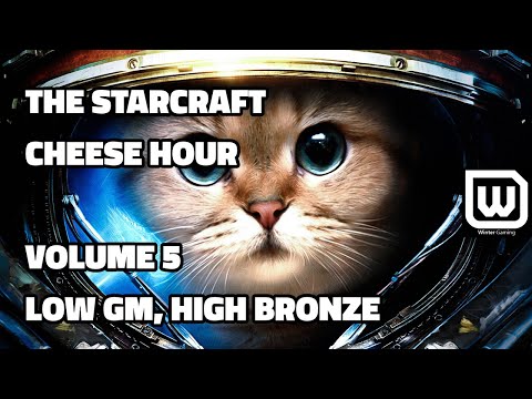 The Starcraft Cheese Hour Vol. 5 - Low Grandmaster, High Bronze Plays.