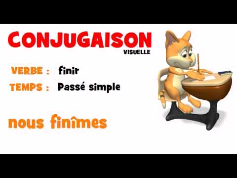 CONJUGAISON = finir = Passé simple