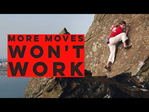 Clocking up moves isn't enough to improve at climbing - here's what does work
